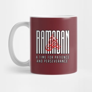 Ramadan , A time for Patience , inspirational quote Mug